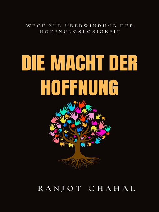 Title details for Die Macht der Hoffnung by Ranjot Singh Chahal - Available